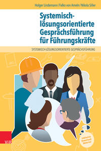 Vorderes Coverbild Systemisch-lösungsorientierte Gesprächsführung für Führungskräfte