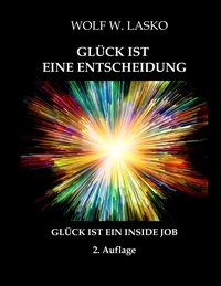 Vorderes Coverbild EXZESSION - GLÜCK IST EINE ENTSCHEIDUNG