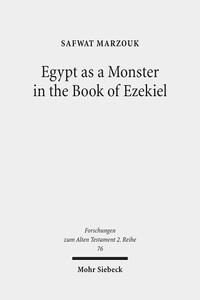 Vorderes Coverbild Egypt as a Monster in the Book of Ezekiel