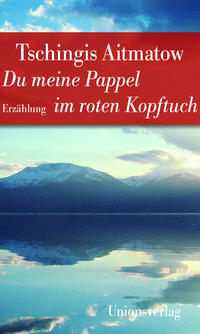 Vorderes Coverbild Du meine Pappel im roten Kopftuch
