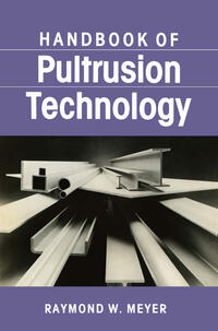 Vorderes Coverbild Handbook of Pultrusion Technology