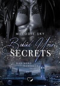 Vorderes Coverbild Behind your Secrets