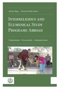 Vorderes Coverbild Interreligious and Ecumenical Study Programs Abroad