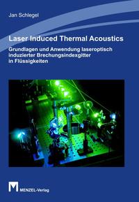 Vorderes Coverbild LASER INDUCED THERMAL ACOUSTICS