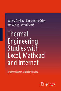 Vorderes Coverbild Thermal Engineering Studies with Excel, Mathcad and Internet