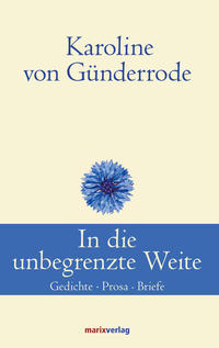 Vorderes Coverbild In die unbegrenzte Weite