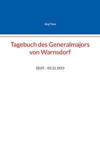 Vorderes Coverbild Tagebuch des Generalmajors von Warnsdorf