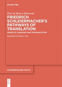 Vorderes Coverbild Friedrich Schleiermacher’s Pathways of Translation