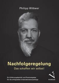 Vorderes Coverbild Nachfolgeregelung: Das schaffen wir selbst!