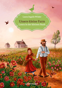Vorderes Coverbild Unsere kleine Farm - Laura in der kleinen Stadt (Unsere kleine Farm, Bd. 6)