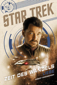 Vorderes Coverbild Star Trek – Zeit des Wandels 5: Liebe