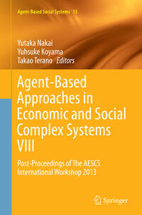 Vorderes Coverbild Agent-Based Approaches in Economic and Social Complex Systems VIII