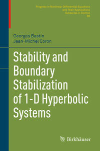 Vorderes Coverbild Stability and Boundary Stabilization of 1-D Hyperbolic Systems