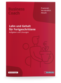 Vorderes Coverbild Lohn und Gehalt für Fortgeschrittene - Übungsbuch mit Lösungen