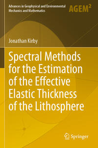 Vorderes Coverbild Spectral Methods for the Estimation of the Effective Elastic Thickness of the Lithosphere