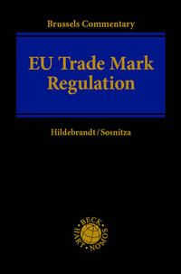 Vorderes Coverbild Brussels Commentary: EU Trade Mark Regulation