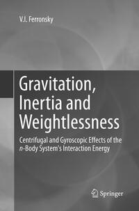 Vorderes Coverbild Gravitation, Inertia and Weightlessness