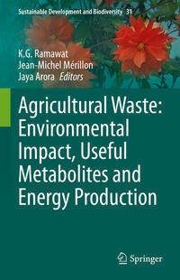 Vorderes Coverbild Agricultural Waste: Environmental Impact, Useful Metabolites and Energy Production