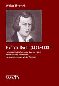 Vorderes Coverbild Heinrich Heine in Berlin (1821-1823)
