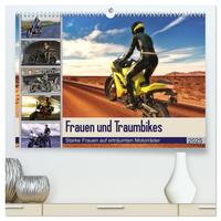 Vorderes Coverbild Frauen und Traumbikes (hochwertiger Premium Wandkalender 2025 DIN A2 quer), Kunstdruck in Hochglanz