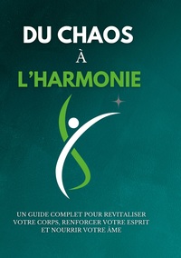 Vorderes Coverbild Du chaos à l'harmonie