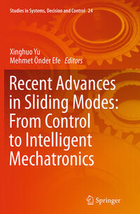 Vorderes Coverbild Recent Advances in Sliding Modes: From Control to Intelligent Mechatronics