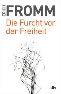 Vorderes Coverbild Die Furcht vor der Freiheit
