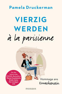Vorderes Coverbild Vierzig werden à la parisienne