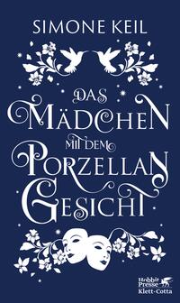 Vorderes Coverbild Das Mädchen mit dem Porzellangesicht