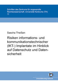 Vorderes Coverbild Risiken informations- und kommunikationstechnischer (IKT-)Implantate im Hinblick auf Datenschutz und Datensicherheit