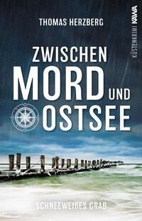 Vorderes Coverbild Schneeweißes Grab (Zwischen Mord und Ostsee - Küstenkrimi 5)