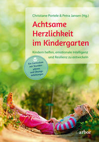 Vorderes Coverbild Achtsame Herzlichkeit im Kindergarten