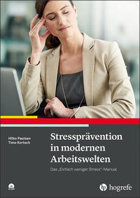 Vorderes Coverbild Stressprävention in modernen Arbeitswelten