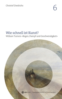 Vorderes Coverbild Wie schnell ist Kunst?