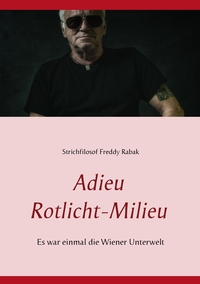 Vorderes Coverbild Adieu Rotlicht-Milieu