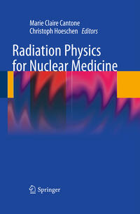 Vorderes Coverbild Radiation Physics for Nuclear Medicine