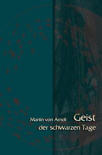Vorderes Coverbild Geist der schwarzen Tage