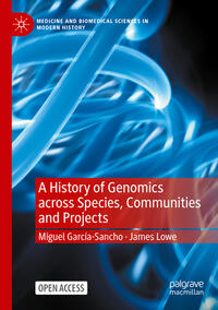 Vorderes Coverbild A History of Genomics across Species, Communities and Projects