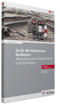 Vorderes Coverbild Sp Dr 60-Stellwerke bedienen