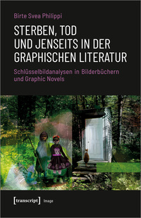 Vorderes Coverbild Sterben, Tod und Jenseits in der graphischen Literatur