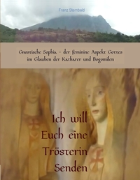 Vorderes Coverbild Ich will Euch eine Trösterin senden