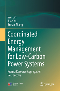 Vorderes Coverbild Coordinated Energy Management for Low-Carbon Power Systems