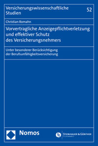 Vorderes Coverbild Vorvertragliche Anzeigepflichtverletzung und effektiver Schutz des Versicherungsnehmers