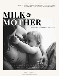 Vorderes Coverbild Milk & Mother