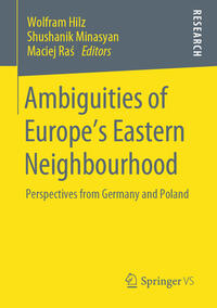 Vorderes Coverbild Ambiguities of Europe’s Eastern Neighbourhood