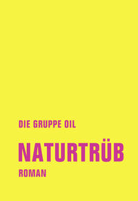 Vorderes Coverbild Naturtrüb