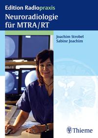Vorderes Coverbild Neuroradiologie für MTRA/RT