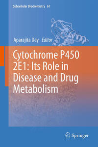 Vorderes Coverbild Cytochrome P450 2E1: Its Role in Disease and Drug Metabolism