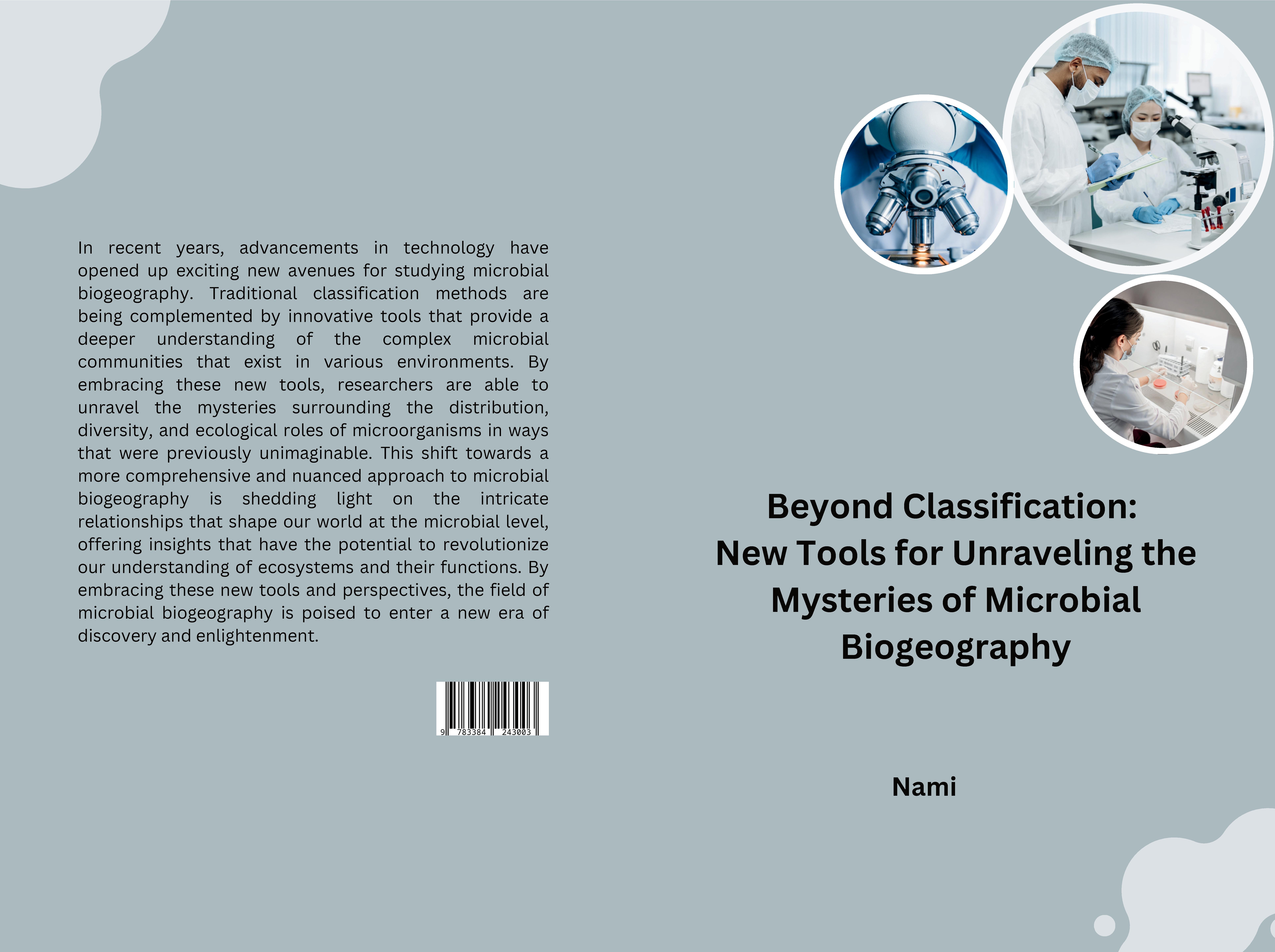 Gesamtes Coverbild Beyond Classification: New Tools for Unraveling the Mysteries of Microbial Biogeography