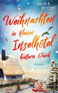 Vorderes Coverbild Weihnachten im kleinen Inselhotel hinterm Deich